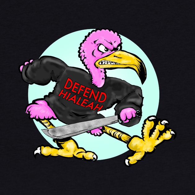 DEFEND HIALEAH - FREDERICO FLAMINGO by FWACATA